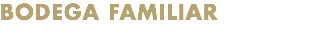 BODEGA FAMILIAR