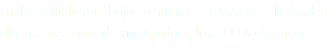 En la actualidad, bajo la marca O CASAL, la bodega elabora tres tipos de vinos todos ellos 100% albariño: 