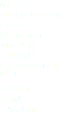 Aged white
100 days (french oak)
6 months
Albariño 100%
Salnes Valley
5,600 kg/Ha
From September 15th to 25th  
13.4% Vol
6.7 g/l
<1'5 g/l (dry)